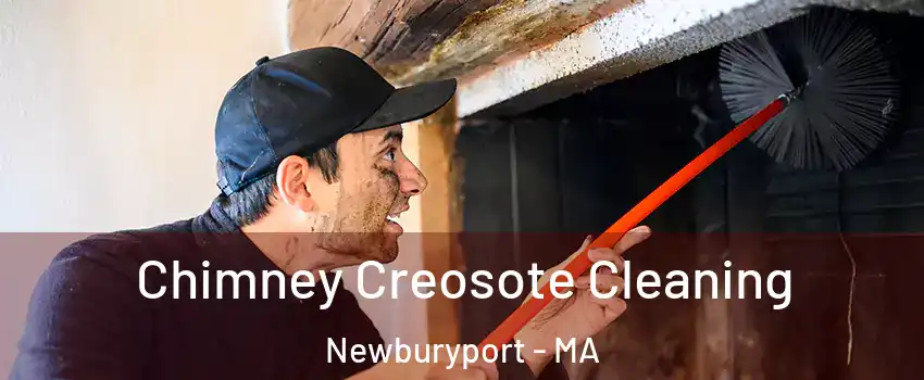  Chimney Creosote Cleaning Newburyport - MA