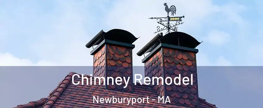  Chimney Remodel Newburyport - MA