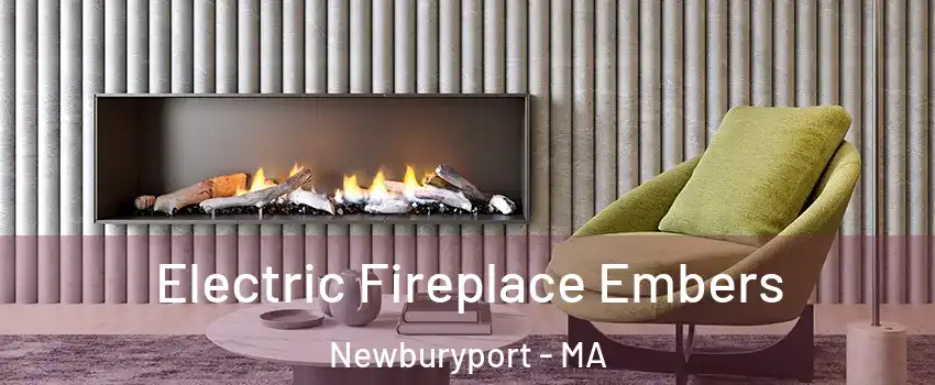  Electric Fireplace Embers Newburyport - MA