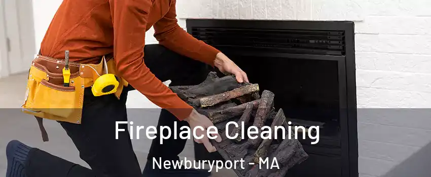  Fireplace Cleaning Newburyport - MA
