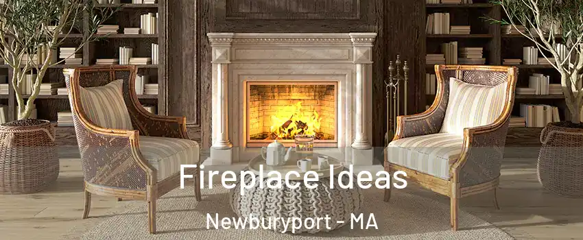  Fireplace Ideas Newburyport - MA