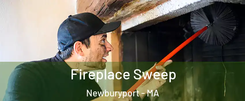  Fireplace Sweep Newburyport - MA