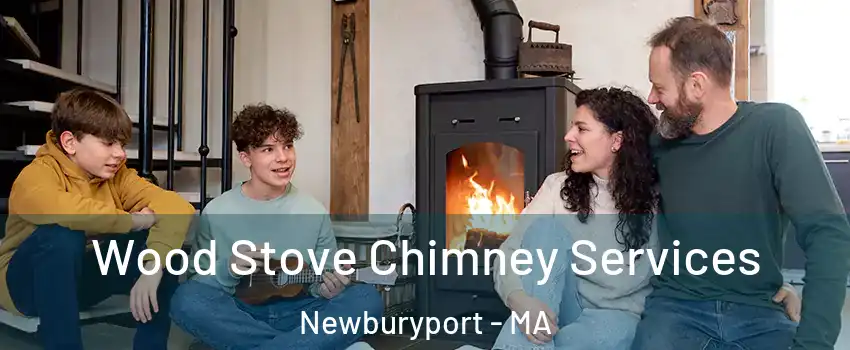  Wood Stove Chimney Services Newburyport - MA